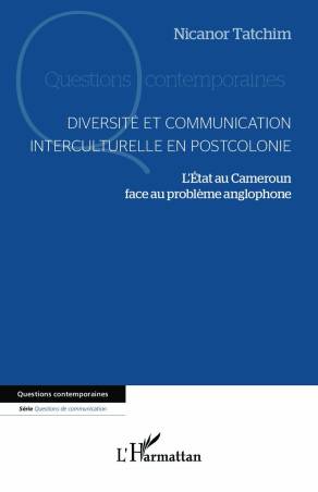 Diversité et communication interculturelle en postcolonie