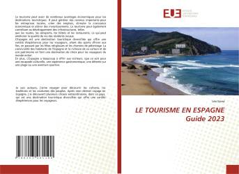 LE TOURISME EN ESPAGNE Guide 2023