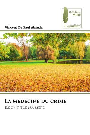 La médecine du crime