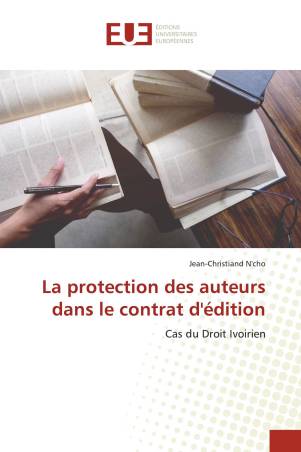 La protection des auteurs dans le contrat d'édition