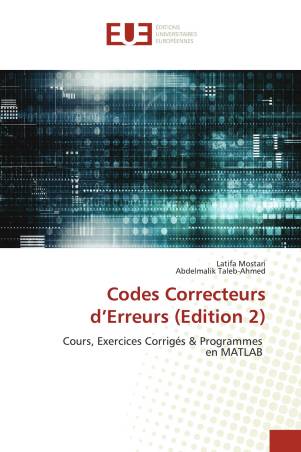 Codes Correcteurs d’Erreurs (Edition 2)