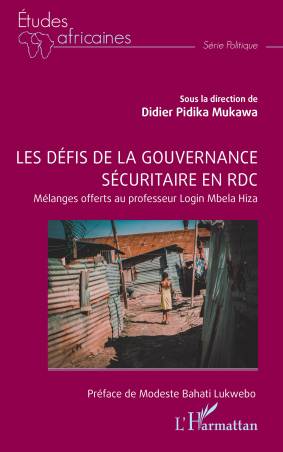 Les défis de la gouvernance sécuritaire en RDC