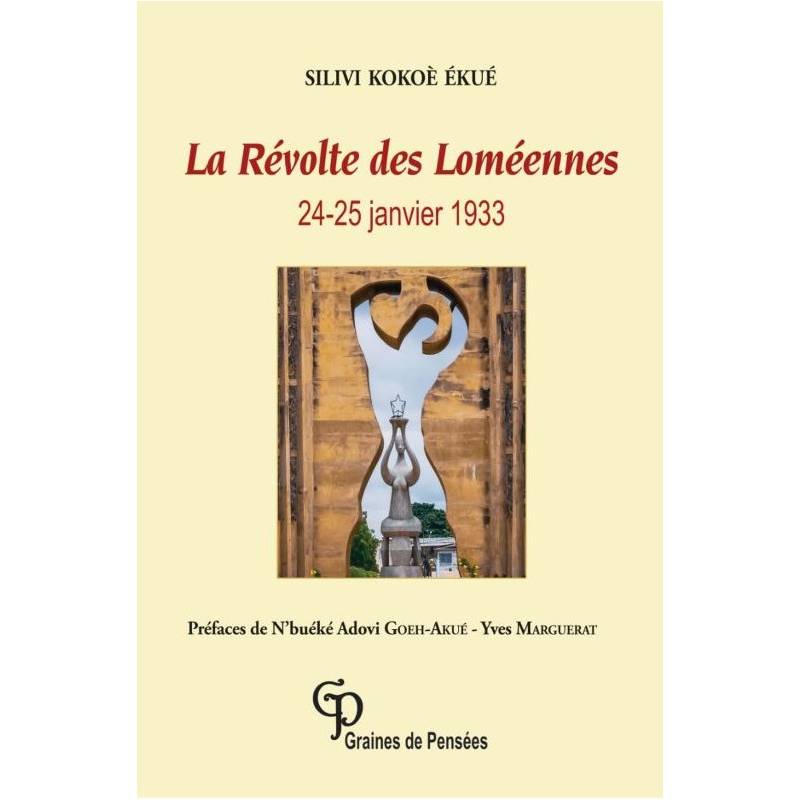 La Révolte des Loméennes, 24-25 janvier 1933