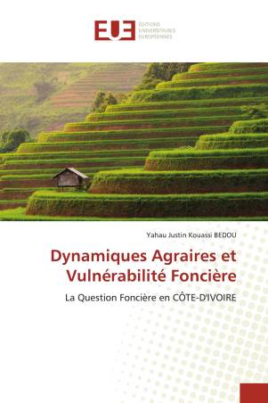 Dynamiques Agraires et Vulnérabilité Foncière