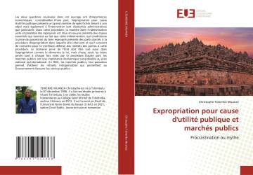 Expropriation pour cause d'utilité publique et marchés publics