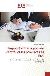 Rapport entre le pouvoir central et les provinces en RDC