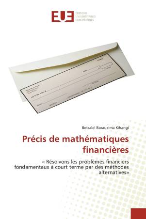 Précis de mathématiques financières