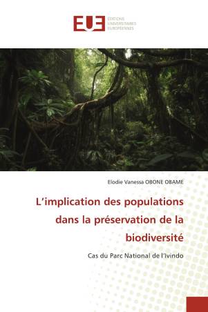 L’implication des populations dans la préservation de la biodiversité