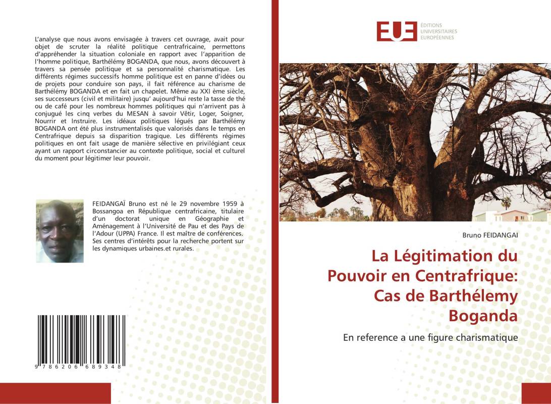La Légitimation du Pouvoir en Centrafrique: Cas de Barthélemy Boganda