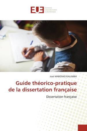 Guide théorico-pratique de la dissertation française