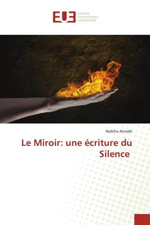 Le Miroir: une écriture du Silence