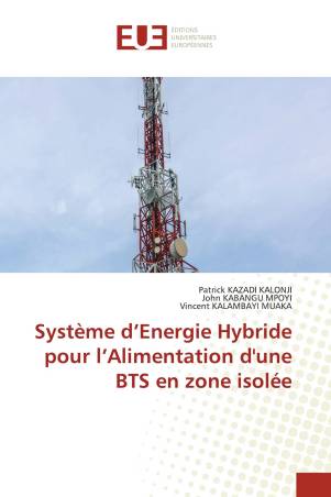 Système d’Energie Hybride pour l’Alimentation d'une BTS en zone isolée