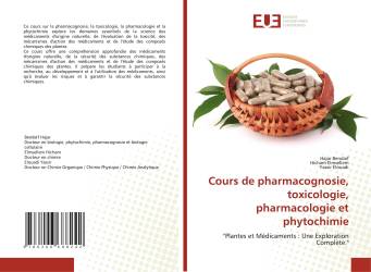Cours de pharmacognosie, toxicologie, pharmacologie et phytochimie