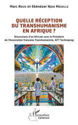 Quelle réception du transhumanisme en Afrique ?