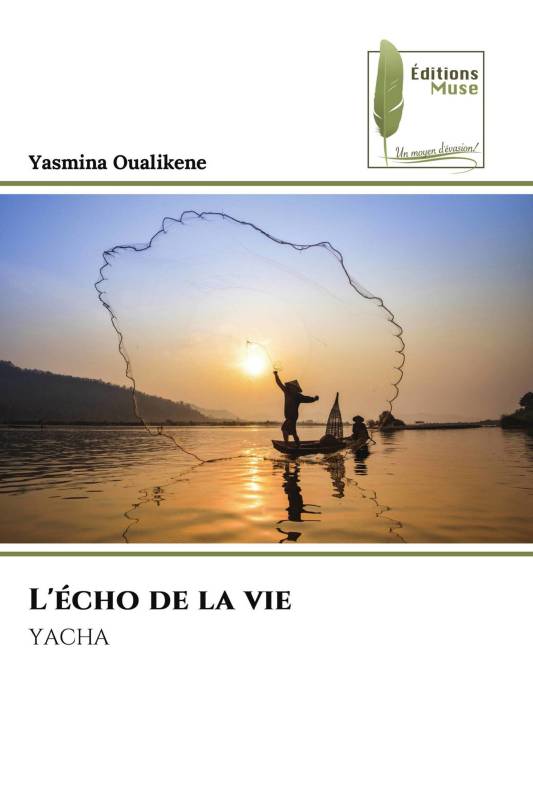 L'écho de la vie