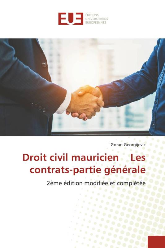 Droit civil mauricien Les contrats-partie générale