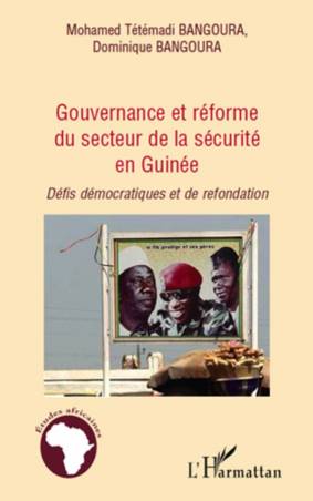 Gouvernance et réforme du secteur de la sécurité en Guinée