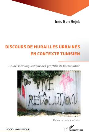 Discours de murailles urbaines en contexte tunisien