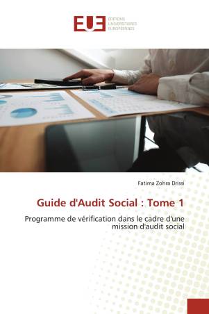 Guide d&#039;Audit Social : Tome 1