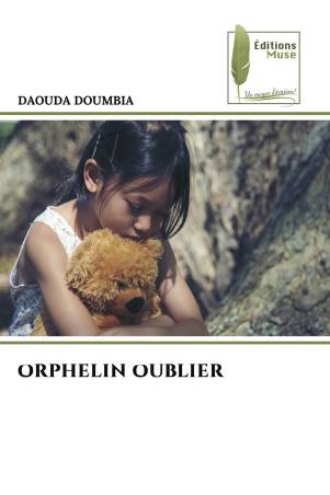 ORPHELIN OUBLIER