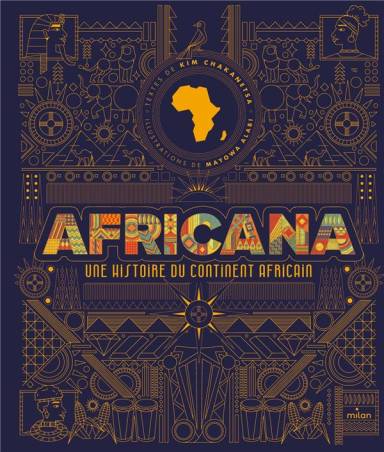 Africana. Une histoire du continent africain