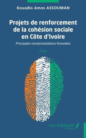 Projets de renforcement de la cohésion sociale en Côte d’Ivoire