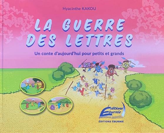 La guerre des lettres Hyacinthe Kakou