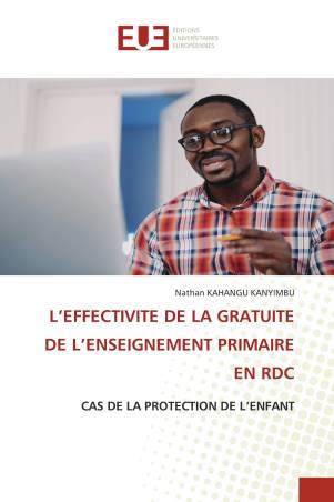 L’EFFECTIVITE DE LA GRATUITE DE L’ENSEIGNEMENT PRIMAIRE EN RDC