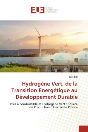 Hydrogène Vert, de la Transition Energétique au Développement Durable