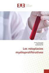 Les néoplasies myéloprolifératives