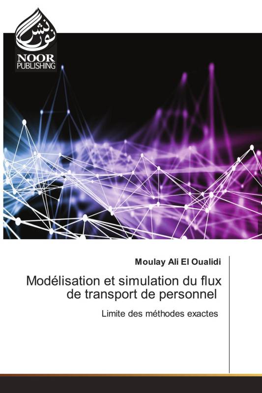 Modélisation et simulation du flux de transport de personnel