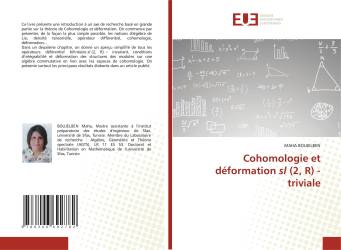 Cohomologie et déformation sl (2, R) - triviale