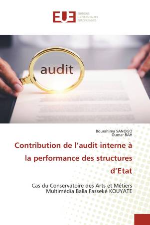Contribution de l’audit interne à la performance des structures d’Etat
