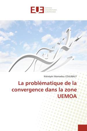 La problématique de la convergence dans la zone UEMOA
