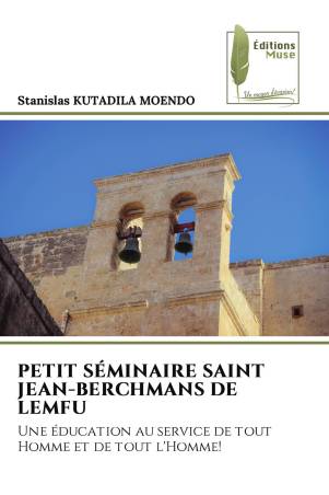 PETIT SÉMINAIRE SAINT JEAN-BERCHMANS DE LEMFU