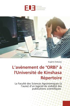 L’avènement de &quot;ORBi&quot; à l&#039;Université de Kinshasa Répertoire