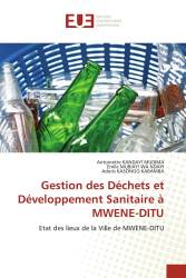 Gestion des Déchets et Développement Sanitaire à MWENE-DITU
