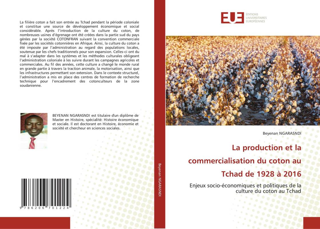 La production et la commercialisation du coton au Tchad de 1928 à 2016