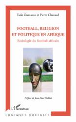 Football, religion et politique en Afrique