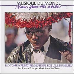 Sao Tomé-et-Principe : Musiques de l'Île du milieu