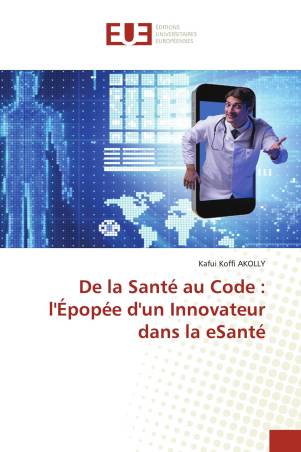 De la Santé au Code : l&#039;Épopée d&#039;un Innovateur dans la eSanté