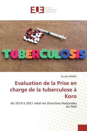 Evaluation de la Prise en charge de la tuberculose à Koro