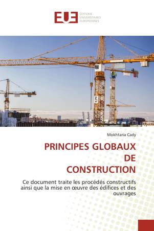 PRINCIPES GLOBAUX DE CONSTRUCTION