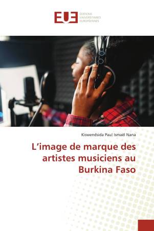 L’image de marque des artistes musiciens au Burkina Faso