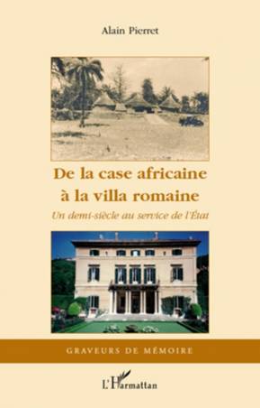 De la case africaine à la villa romaine