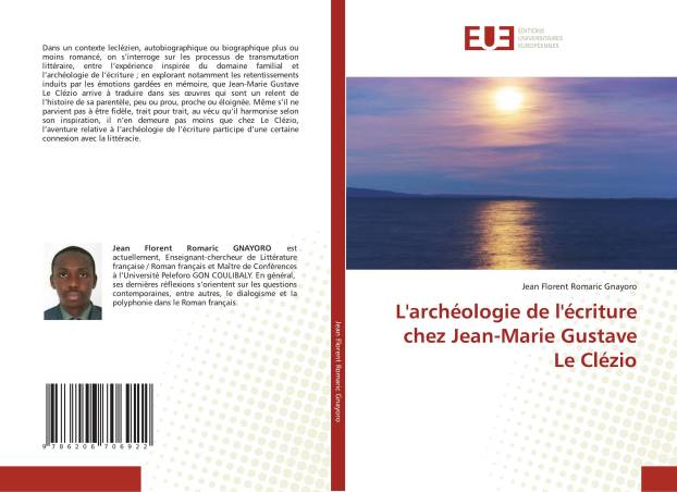 L'archéologie de l'écriture chez Jean-Marie Gustave Le Clézio