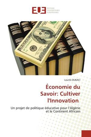 Économie du Savoir: Cultiver l&#039;Innovation