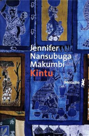 Kintu Jennifer Nansubuga Makumbi