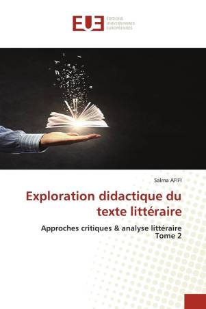 Exploration didactique du texte littéraire