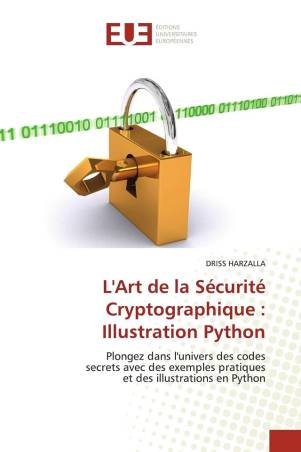 L&#039;Art de la Sécurité Cryptographique : Illustration Python